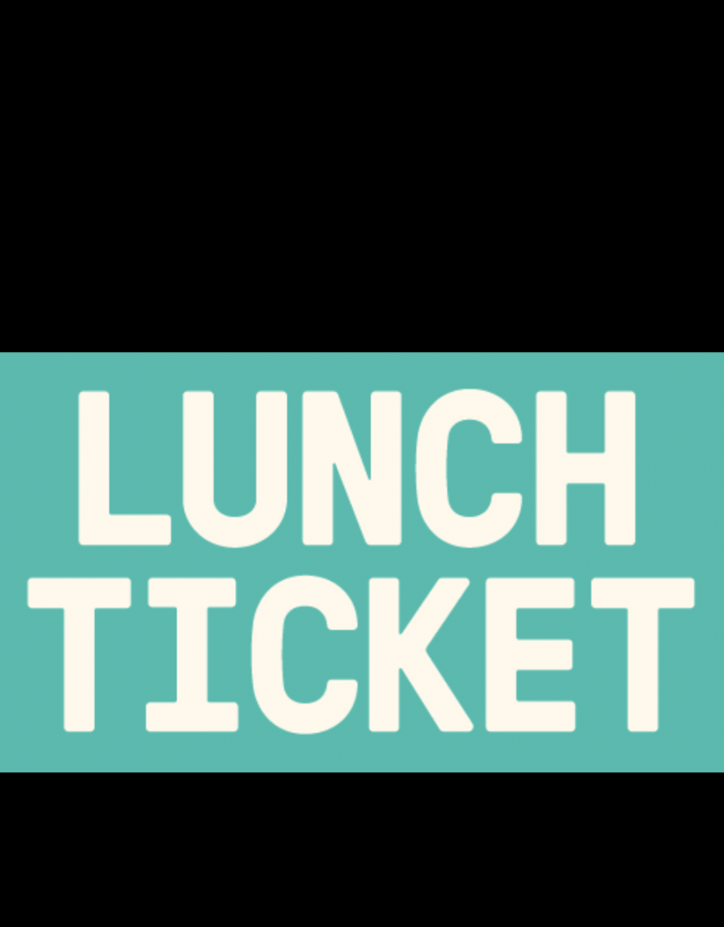 Lunch Ticket